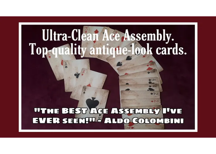Ultra Clean Ace Assembly by Paul Gordon (Gimmick and Online Instructions)