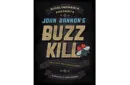 Buzz Kill (Gimmicks and Online Instructions) by John Bannon – Image 1