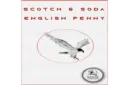 Scotch and Soda English Penny by Eagle Coins - Trick – Image 1