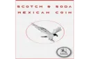 Scotch and Soda Mexican Coin by Eagle Coins - Trick – Bild 1