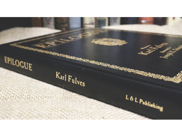 Epilogue Deluxe (Signed and Numbered) by Karl Fulves - Book