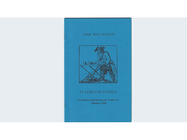 Classics Revisited by Phil Willmarth   - Book