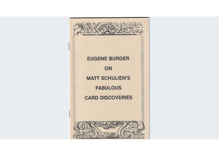 Eugene Burger on Matt Schulien's Fabulous Card Discoveries   - Book