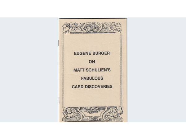 Eugene Burger on Matt Schulien's Fabulous Card Discoveries   - Book