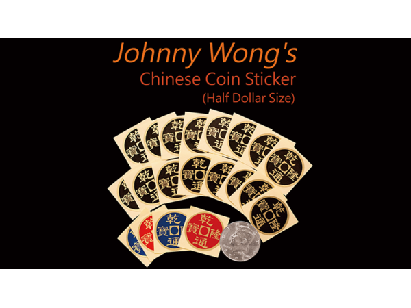 Johnny Wong's Chinese Coin Sticker 20 pcs (Half Dollar Size)