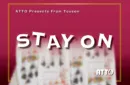 STAY ON by Touson & Katsuya Masuda (Gimmick and Online Instructions) – Image 1
