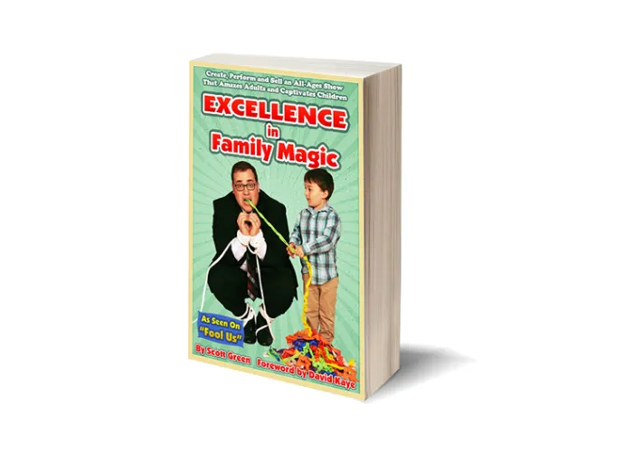 Excellence in Family Magic by Scott Green - Book