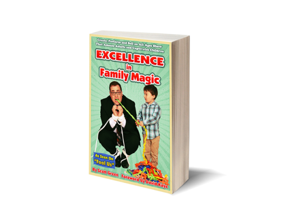 Excellence in Family Magic by Scott Green - Book