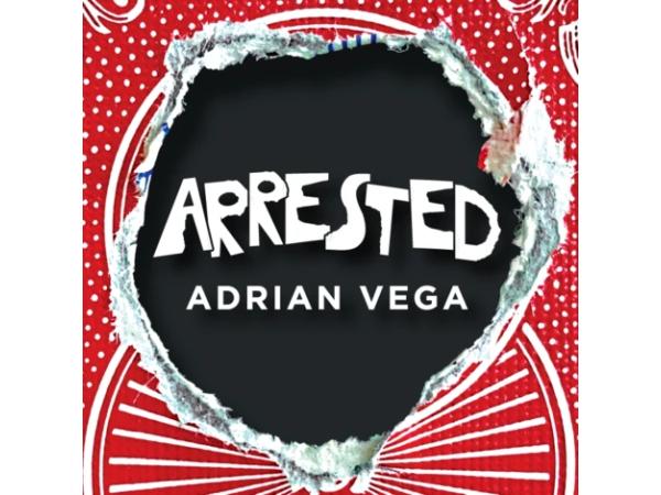 Arrested by Adrian Vega