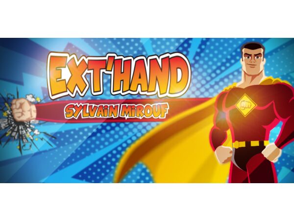 EXT'HAND by Sylvain Mirouf  & Magic Dream (EXTHAND)