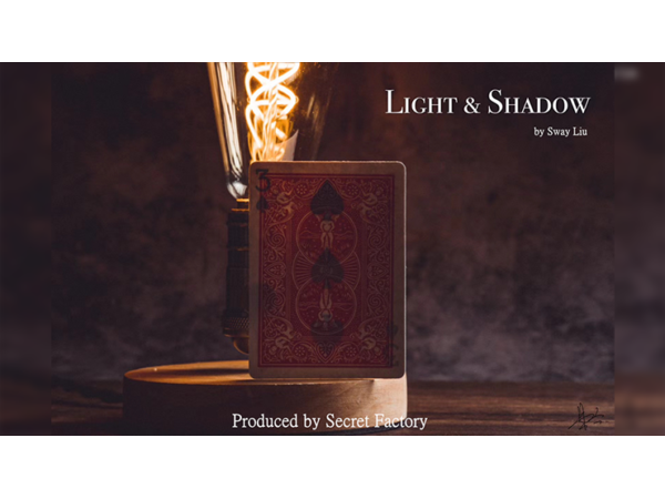 LIGHT AND SHADOW  (Gimmicks and Online Instructions) by Secret Factory