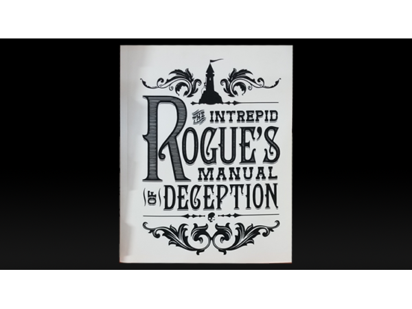 The Intrepid Rogue's Manual Of Deception (soft cover) by Atlas Brookings