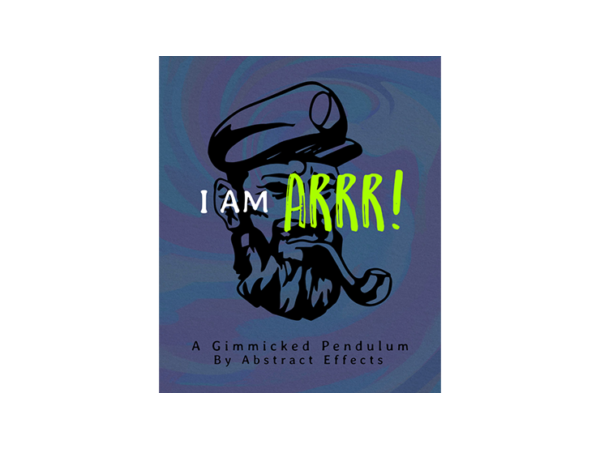I am ARRR (Gimmicks and Online Instructions) by Abstract Effects