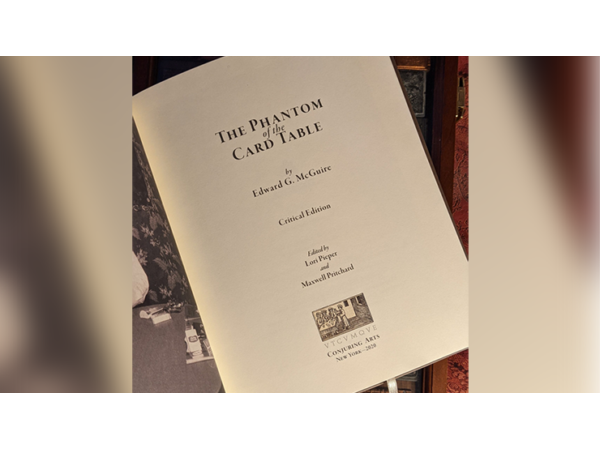 Phantom of the Card Table, Critical Edition by Edward McGire, Lorie Piper and Maxwell Pritchard - Book