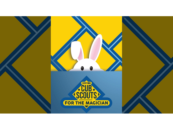 Everything Cub Scouts for the Magician by Brian Hoffman - Book