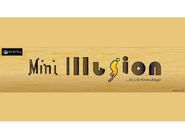 MINI ILLUSION by Himitsu Magic