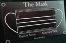 The Mask by Mathieu Bich and Buddy Stein – Image 3