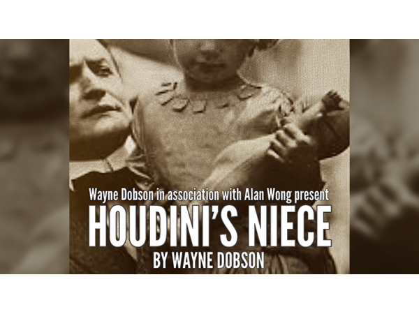 Houdini's Niece by Wayne Dobson and Alan Wong