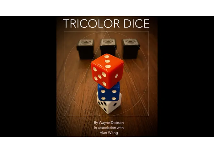 TRICOLOR DICE by Wayne Dobson and Alan Wong