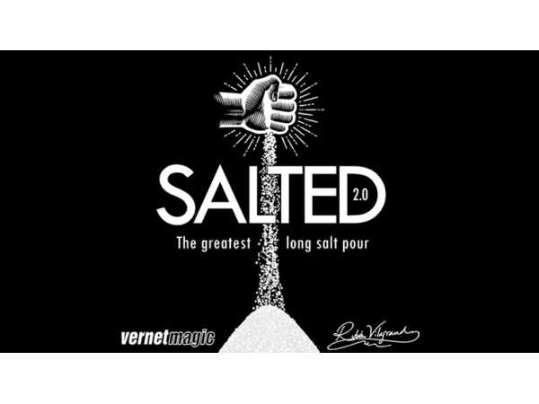 Salted 2.0 (Gimmicks and Online Instructions) by Ruben Vilagrand and Vernet