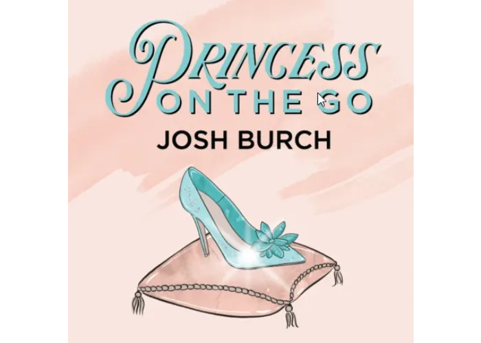 Princess on the Go by Josh Burch