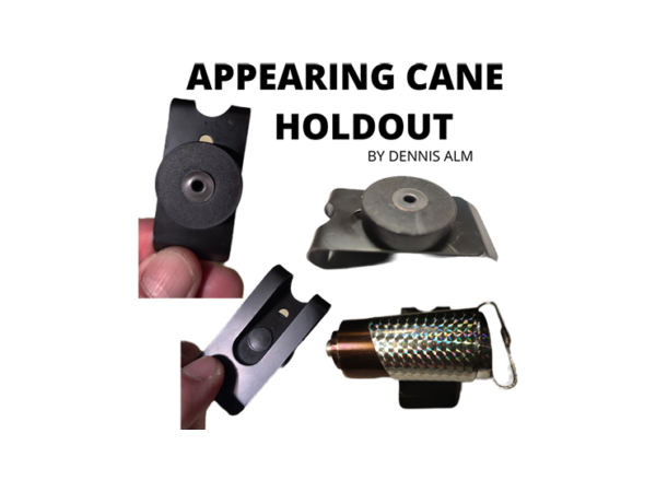 Appearing Cane Holdout by Dennis Alm