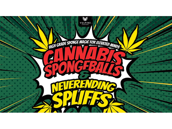 Cannabis Sponge Balls and Never Ending Spliffs (Gimmicks and Online Instructions) by Adam Wilber
