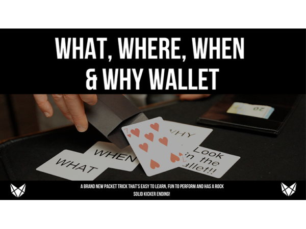 What, Where, When and Why (Gimmicks and Online Instructions) by Vulpine