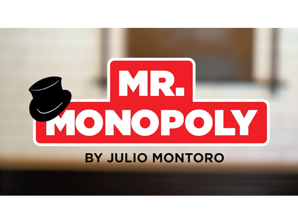 Mr. Monopoly (Gimmicks and online Instructions) by Julio Montoro
