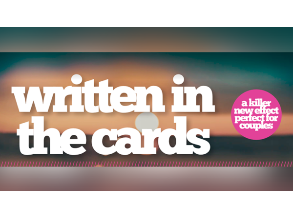 Written in the Cards Deluxe package (Gimmicks and Online Instructions) by Jamie Daws