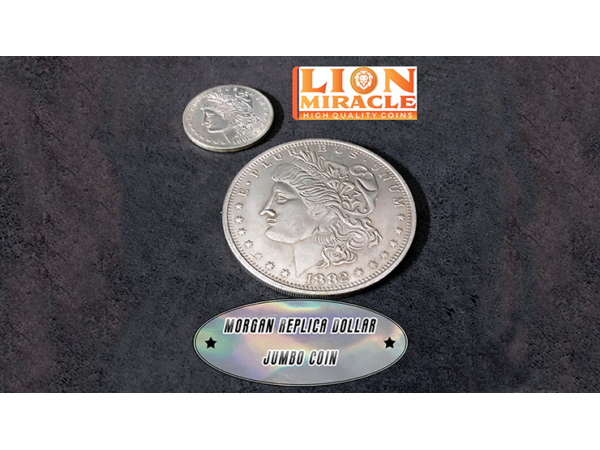MORGAN REPLICA DOLLAR JUMBO by Lion Miracle