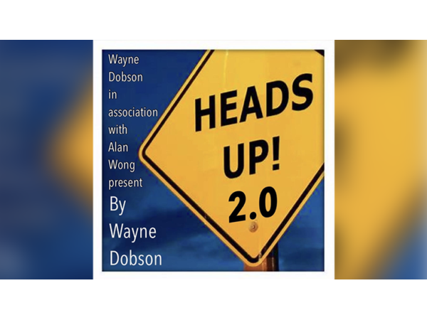 HEADS UP 2 by Wayne Dobson and Alan Wong