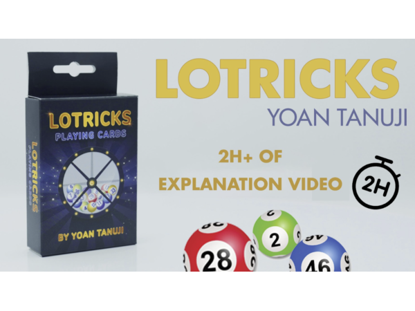 LOTRICKS de Yoan Tanuji