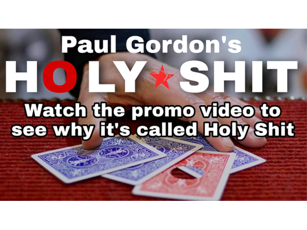 HOLY SH*T by Paul Gordon