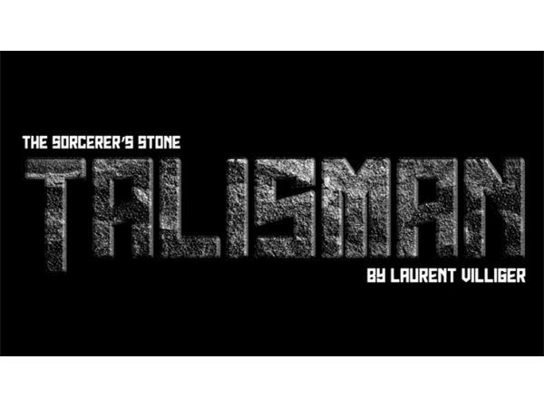 TALISMAN by Laurent Villiger