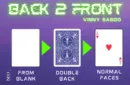 Back 2 Front  (Gimmicks and Online Instructions) by Vinny Sagoo – Image 1