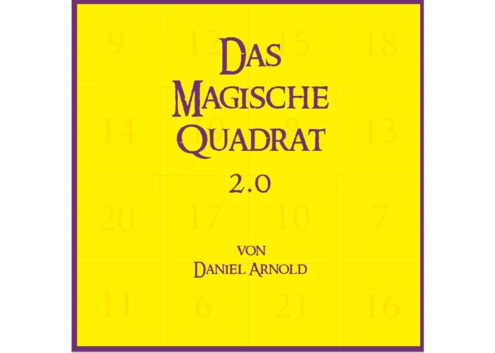 Das Magische Quadrat 2.0. – von Daniel Arnold