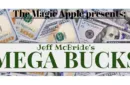 MEGABUCKS by Jeff McBride – Image 1