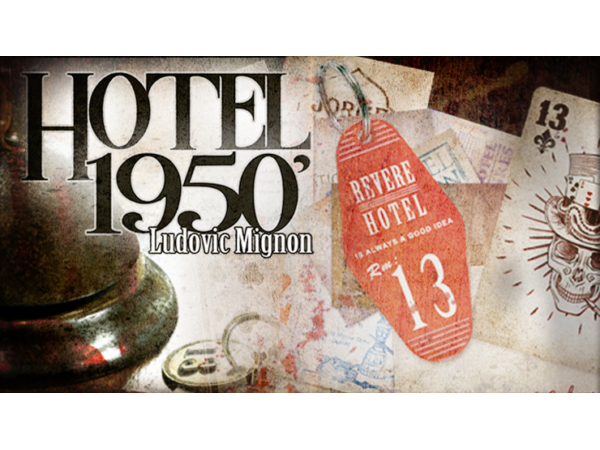 Hotel 1950 by Ludovic Mignon & Marchand De Trucs