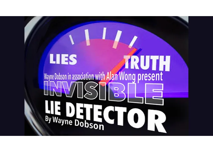 Invisible Lie Detector by Wayne Dobson & Alan Wong