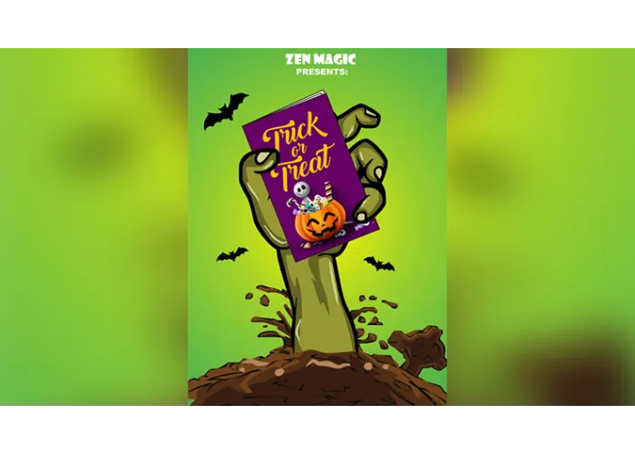 TRICK AND TREAT by Zen Magic