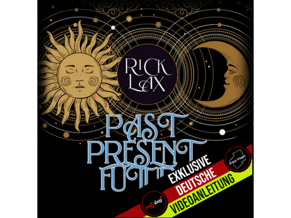 Past Present Future by Rick Lax