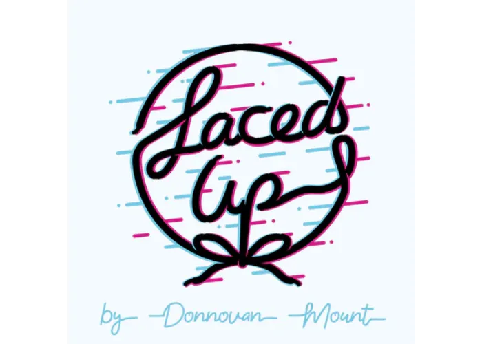 Laced Up by Donnovan Mount