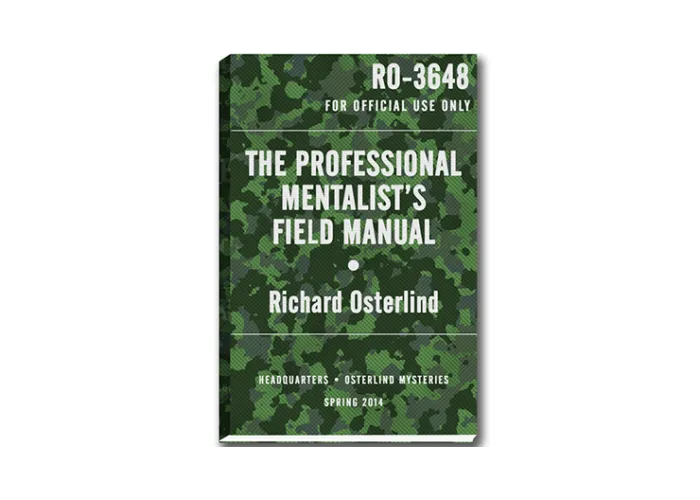 The Professional Mentalist's Field Manual by Richard Osterlind