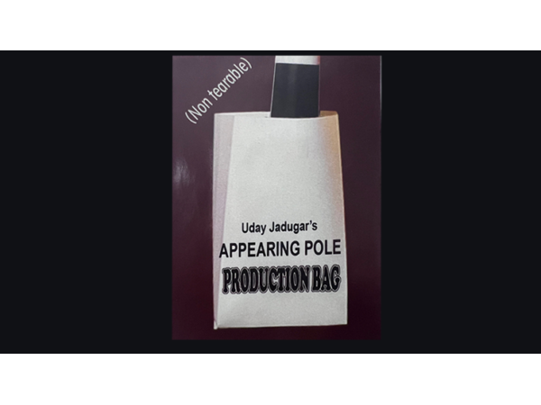 APPEARING POLE BAG WHITE (Gimmicked / No Tear) by Uday Jadugar