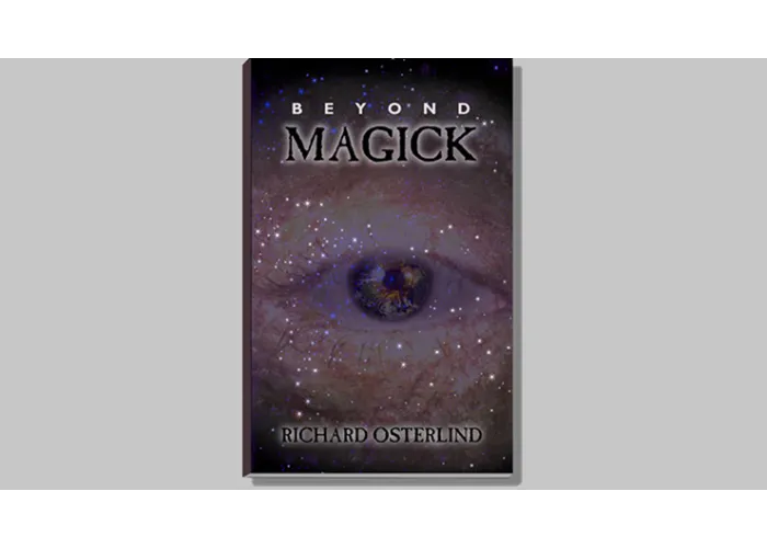 Beyond Magick by Richard Osterlind - Book