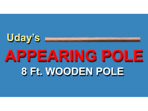APPEARING POLE (WOODEN) by Uday Jadugar -