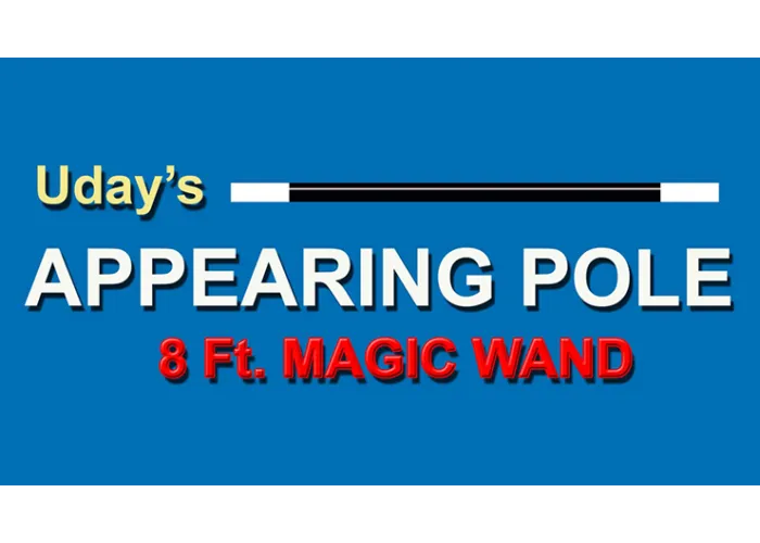 APPEARING POLE (MAGIC WAND) by Uday Jadugar