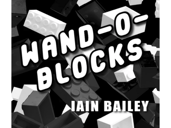 Wand-O-Blocks by Ian Bailey