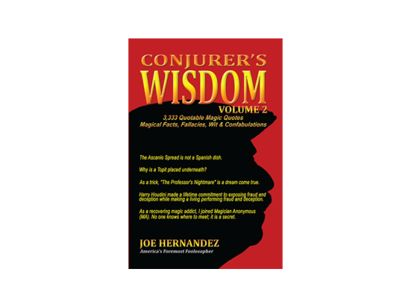 Conjuror's Wisdom Vol 2 by Joe Hernandez - Book